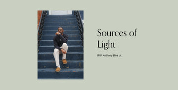 Sources of Light with Anthony Blue Jr.